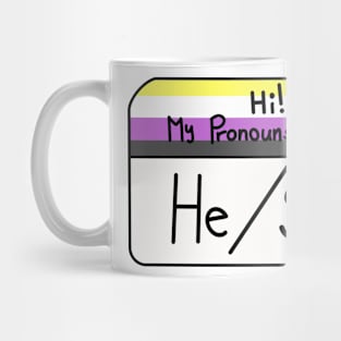 Hi my pronouns are - he she - nonbinary pride Mug